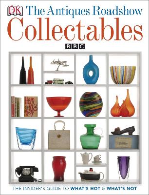 The Antiques Roadshow Book Of Collectables