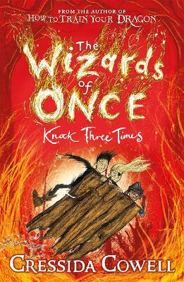 The Wizards Of Once: Knock Three Times: Book 3