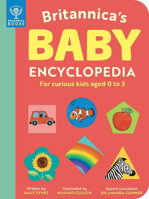 Britannica's Baby Encyclopedia: For Curious Kids Aged 0 To 3