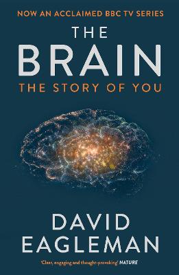 The Brain: The Story Of You