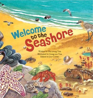 Welcome To The Seashore: Seashore Creatures