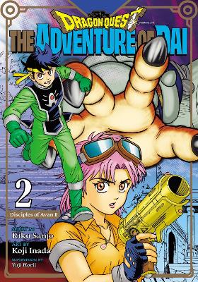 Dragon Quest: The Adventure Of Dai, Vol. 2: Disciples Of Avan: Volume 2