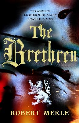 The Brethren: Fortunes Of France 1