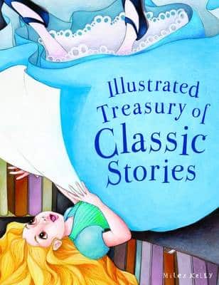 Illustrated Treasury Of Classic Stories