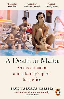 A Death In Malta: An Assassination And A Family's Quest For Justice