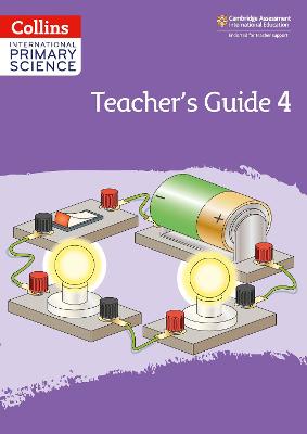 Collins International Primary Science - International Primary Science Teacher's Guide: Stage 4