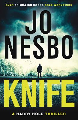 Knife: From The Sunday Times No.1 Bestselling King Of Gripping Twists