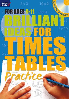 Brilliant Ideas For Times Tables Practice 9-11