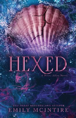 Hexed: Instant #1 Sunday Times Bestseller: A Dark Contemporary Romance