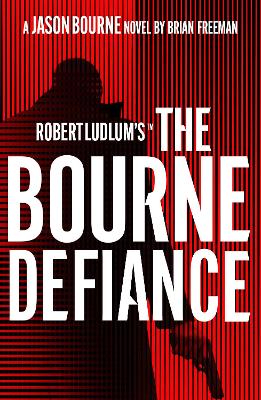 Robert Ludlum's (Tm) The Bourne Defiance