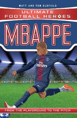 Ultimate Football Heroes: Mbappe (Goal Machines 2)