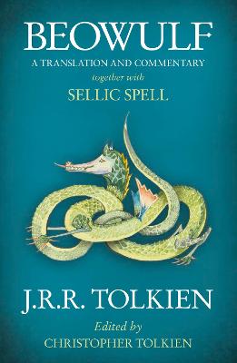 Beowulf: A Translation And Commentary, Together With Sellic Spell