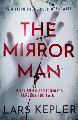 The Mirror Man: The Most Chilling Must-Read Thriller Of 2023