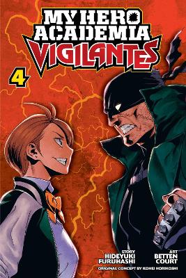 My Hero Academia: Vigilantes, Vol. 4: Volume 4