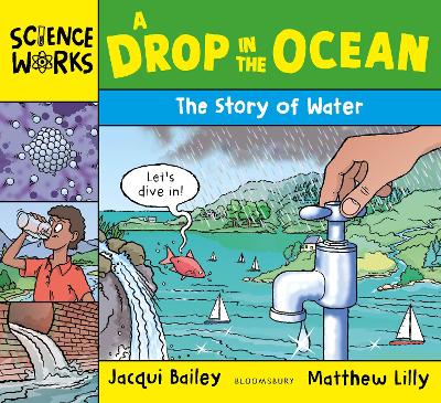 A Drop In The Ocean: The Story Of Water