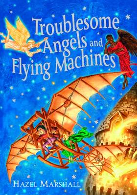 Troublesome Angels And Flying Machines 2005