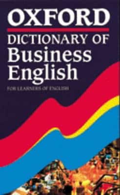 Oxford Dictionary Of Business English For Learners Of English