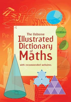 Usborne Illustrated Dictionary Of Maths