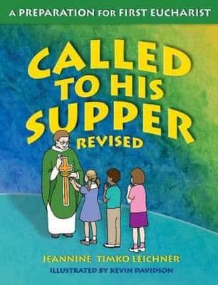 CALLED TO HIS SUPPER