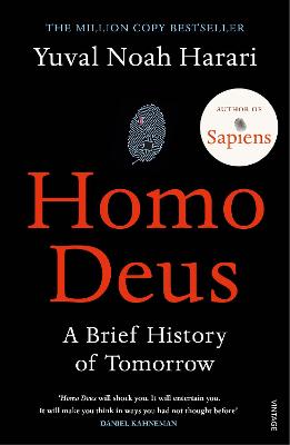 Homo Deus: 'An Intoxicating Brew Of Science, Philosophy And Futurism' Mail On Sunday