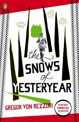 The Snows Of Yesteryear: Portraits For An Autobiography
