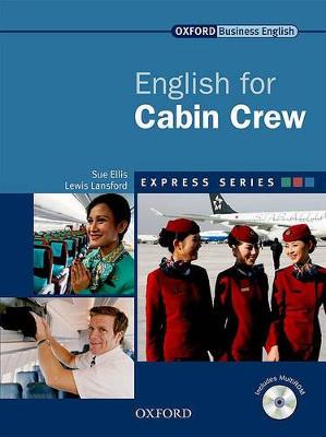 Express Series English For Cabin Crew: A Short, Specialist English Course
