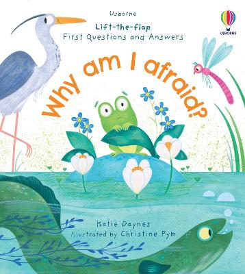 First Questions And Answers: Why Am I Afraid?