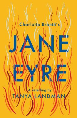 Classic Retellings - Jane Eyre: A Retelling