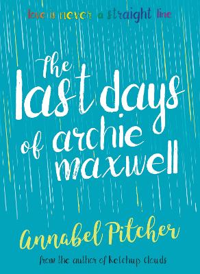 The Last Days Of Archie Maxwell