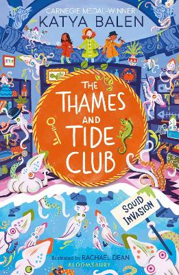 The Thames And Tide Club: Squid Invasion