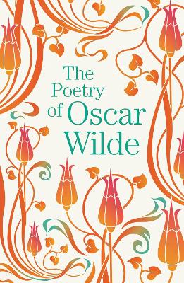 The Poetry Of Oscar Wilde