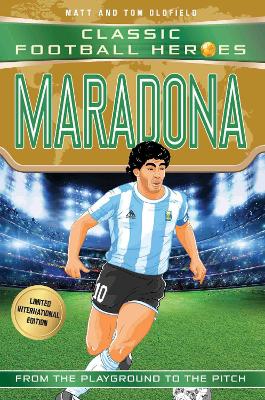 Classic Football Heroes: Maradona (Top Ballers 4): Collect Them All!
