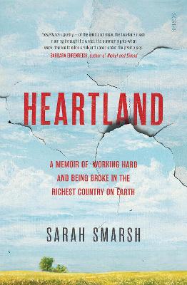 Heartland: A Memoir Of Working Hard And Being Broke In The Richest Country On Earth