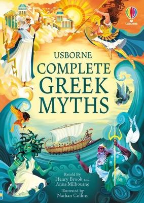 Complete Greek Myths: An Illustrated Book Of Greek Myths