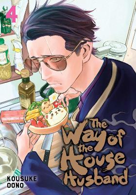 The Way Of The Househusband, Vol. 4: Volume 4