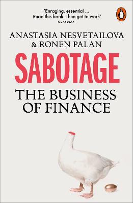 Sabotage: The Business Of Finance