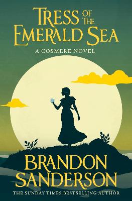 Tress Of The Emerald Sea: A Cosmere Novel