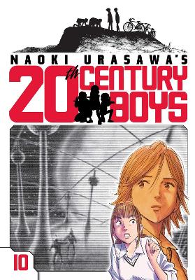 Naoki Urasawa's 20Th Century Boys, Vol. 10: Volume 10