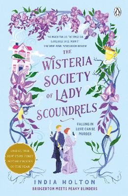 The Wisteria Society Of Lady Scoundrels: Bridgerton Meets Peaky Blinders In This Fantastical Tiktok Sensation