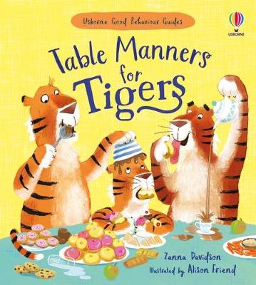 Table Manners For Tigers: A Kindness And Empathy Book For Children