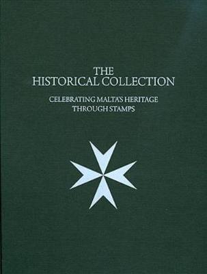 The Historical Collection: Celebrating Malta's Heritage Through Stamps