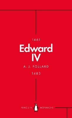 Edward Iv (Penguin Monarchs): The Summer King