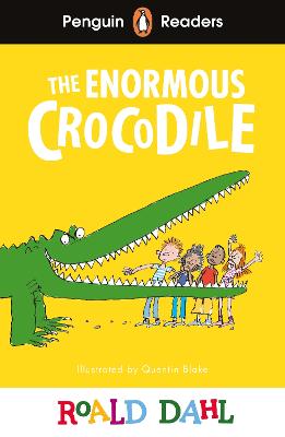 Penguin Readers Level 1: Roald Dahl The Enormous Crocodile (Elt Graded Reader)