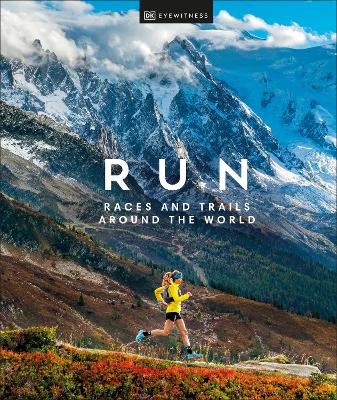 Run: Races And Trails Around The World