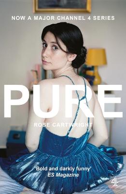 Pure: Now A Major Channel 4 Series