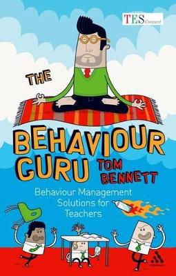 The Behaviour Guru: Behaviour Management Solutions For Teachers