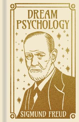 Dream Psychology: Gilded Pocket Edition