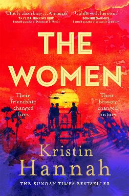 The Women: The Instant Number One Bestseller From The Author Of The Nightingale
