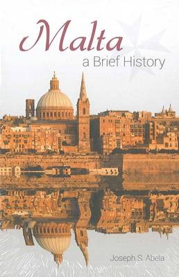 Malta: A Brief History: 2014