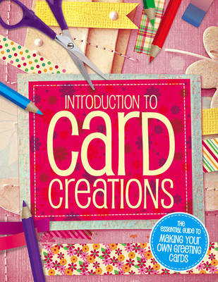 Introduction To Card Making